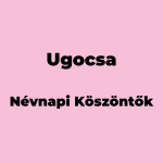 13555-ugocsa-nevnapi-koszonto