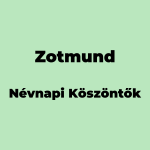 13698-zotmund-nevnapi-koszonto
