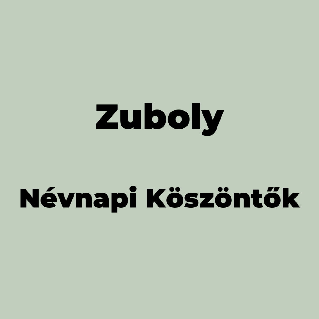 13702-zuboly-nevnapi-koszonto