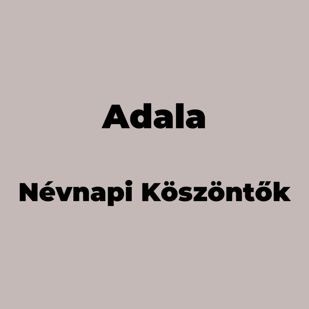 13717-adala-nevnapi-koszonto