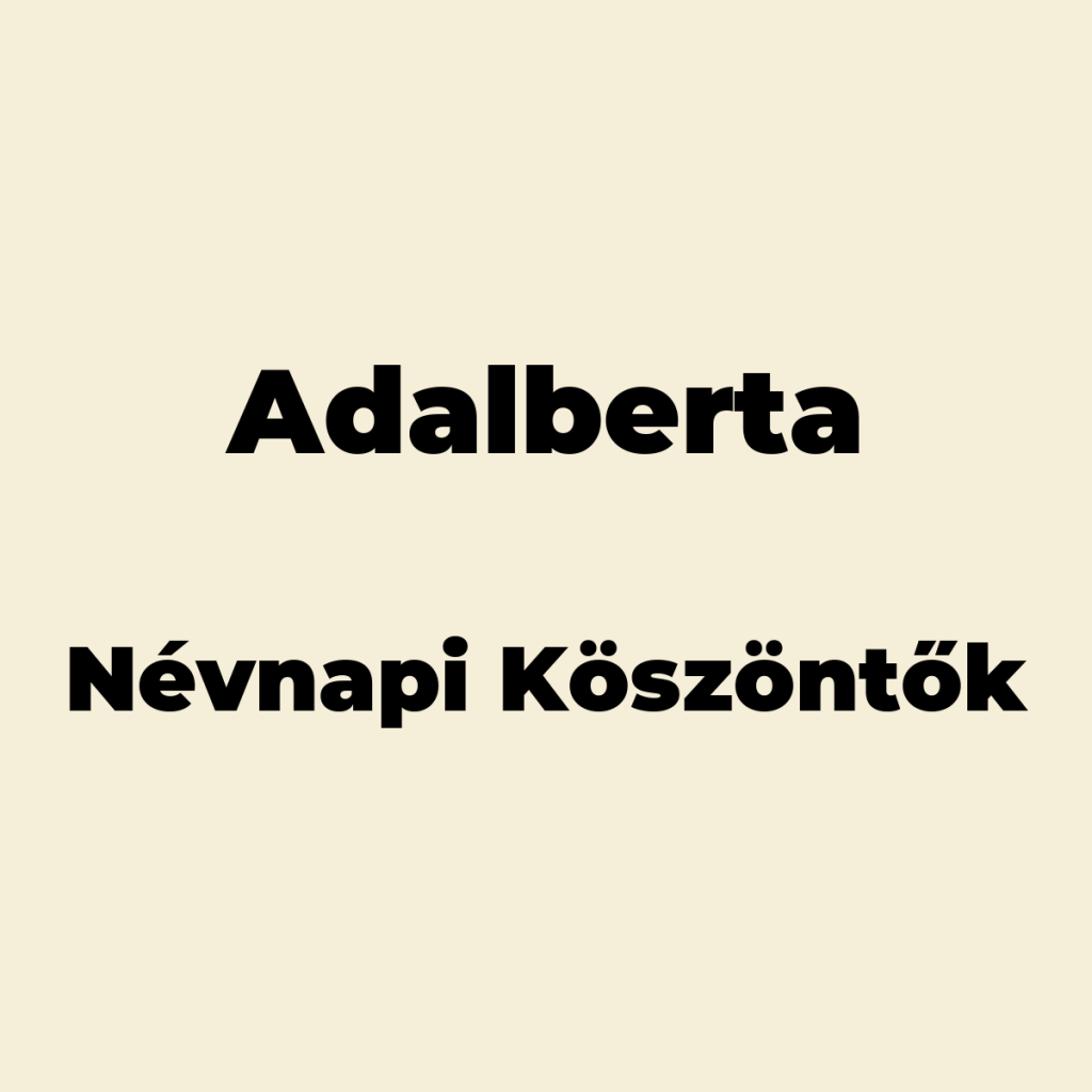 13718-adalberta-nevnapi-koszonto