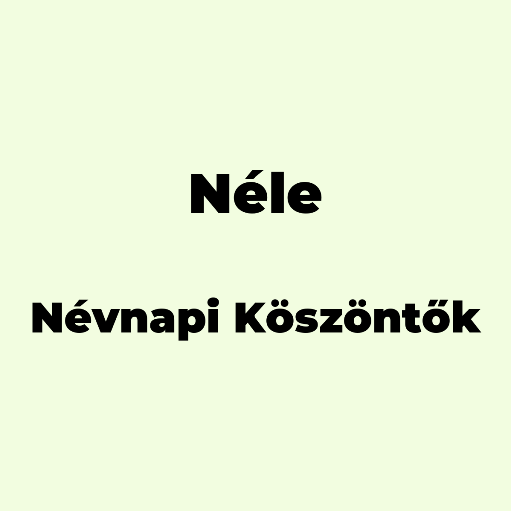 13737-nele-nevnapi-koszonto