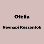 13817-ofelia-nevnapi-koszonto