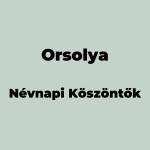 13838-orsolya-nevnapi-koszonto