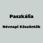 13865-paszkalia-nevnapi-koszonto