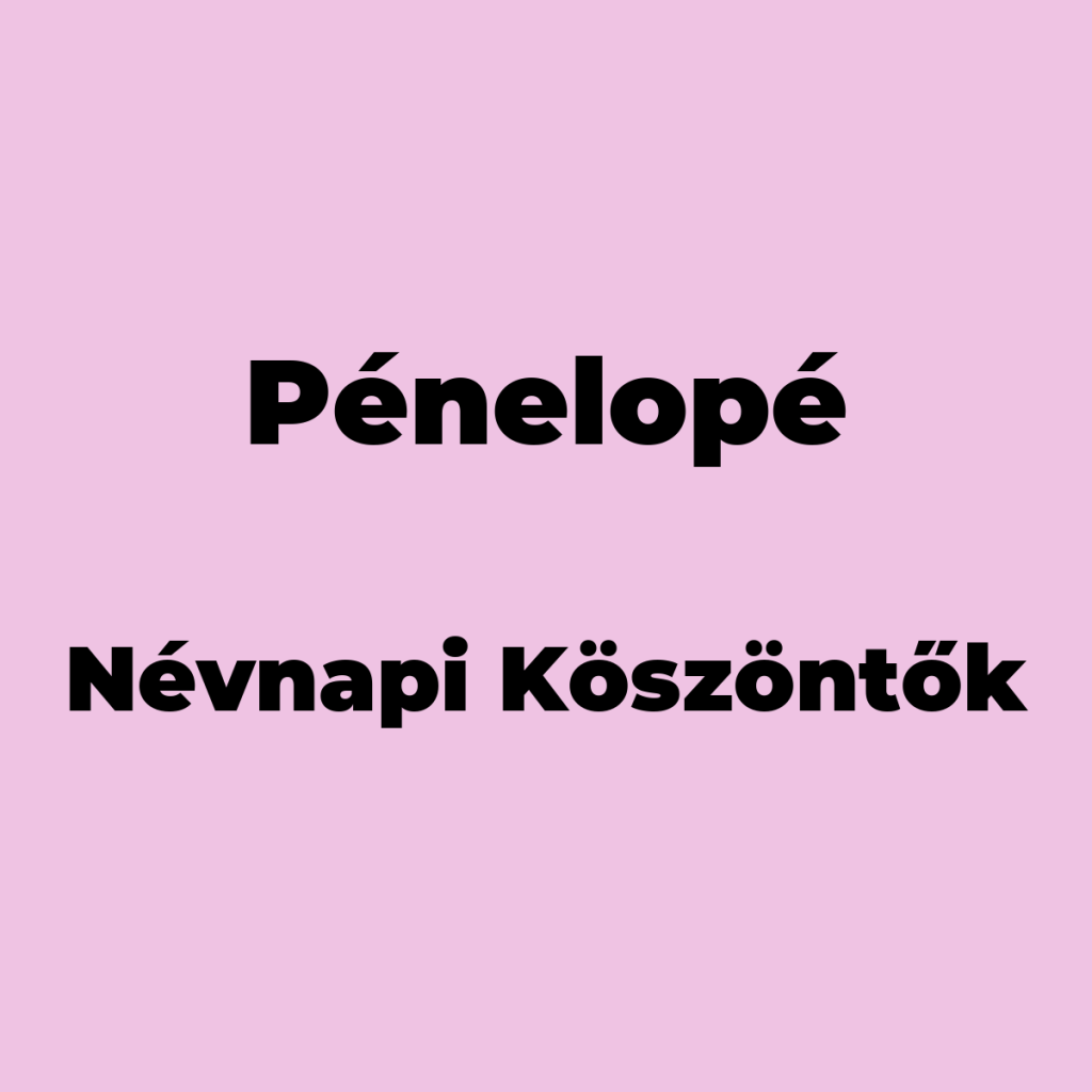 13876-penelope-nevnapi-koszonto