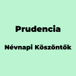 13916-prudencia-nevnapi-koszonto