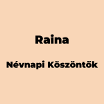 13924-raina-nevnapi-koszonto