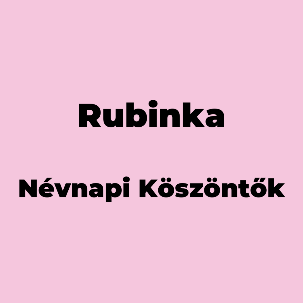 14011-rubinka-nevnapi-koszonto
