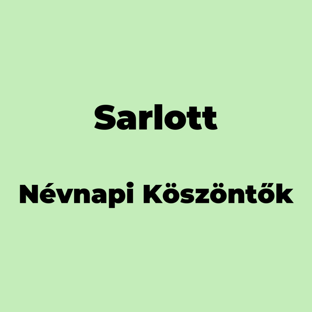 14035-sarlott-nevnapi-koszonto