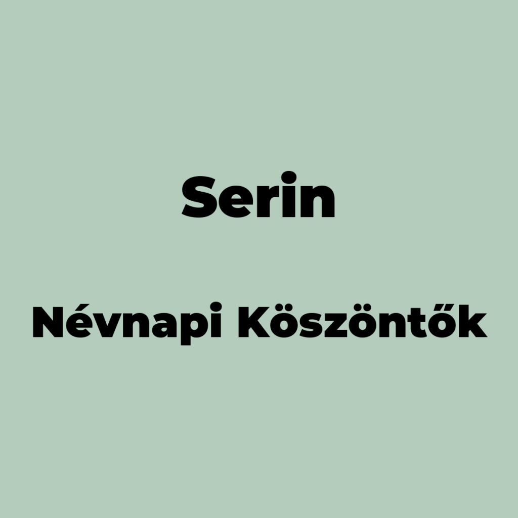 14052-serin-nevnapi-koszonto