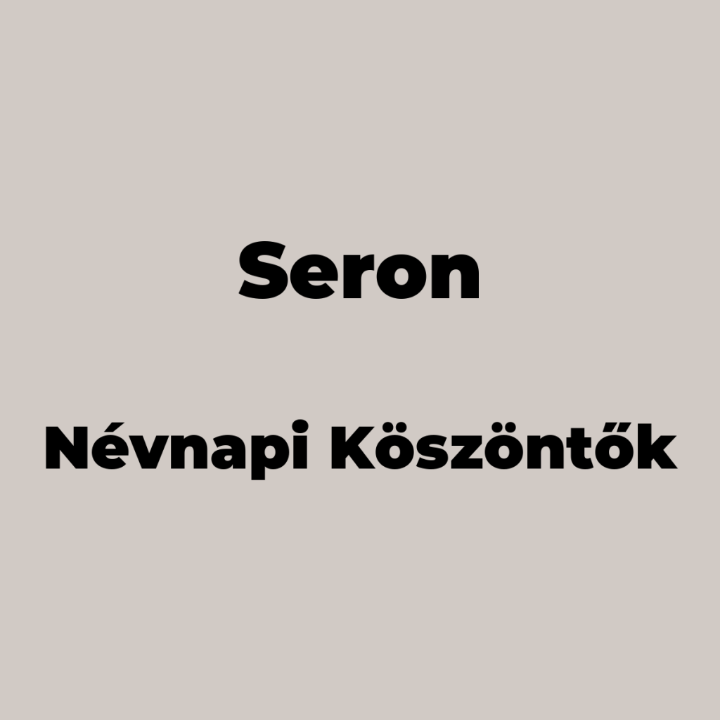 14053-seron-nevnapi-koszonto