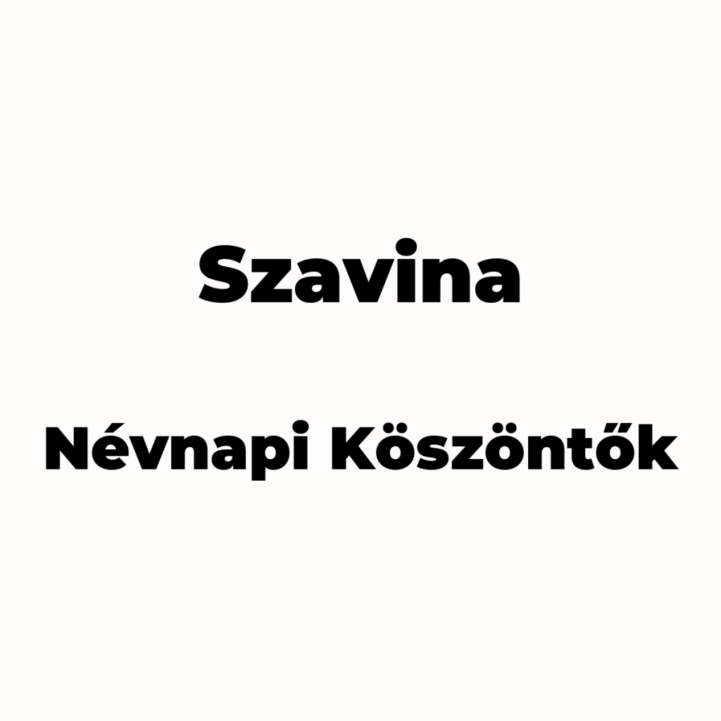14092-szavina-nevnapi-koszonto