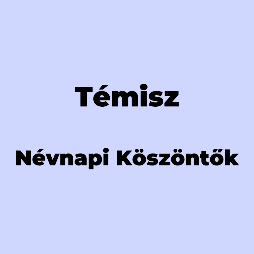14235-temisz-nevnapi-koszonto