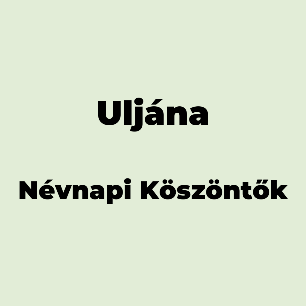 14301-uljana-nevnapi-koszonto