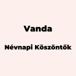 14324-vanda-nevnapi-koszonto