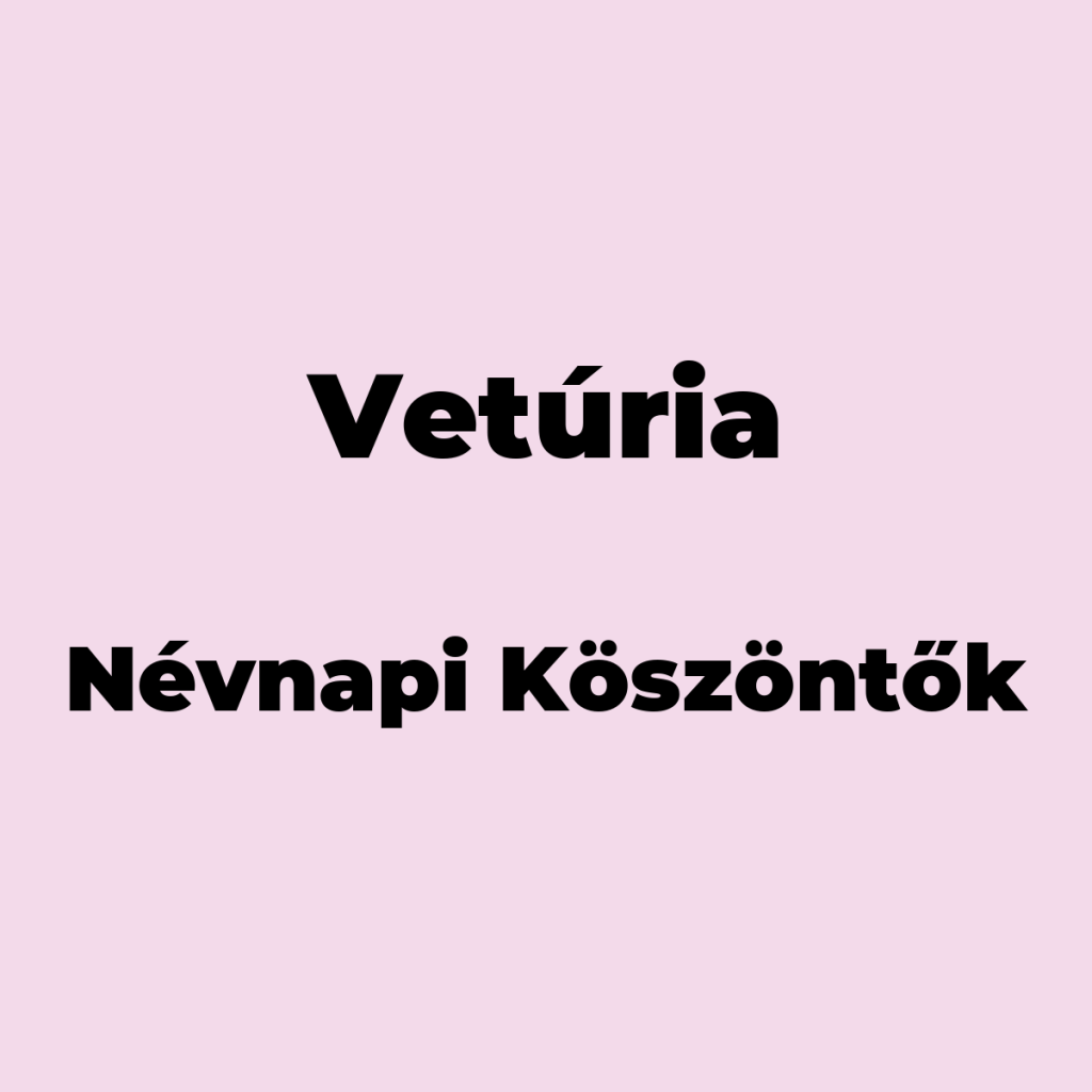 14359-veturia-nevnapi-koszonto