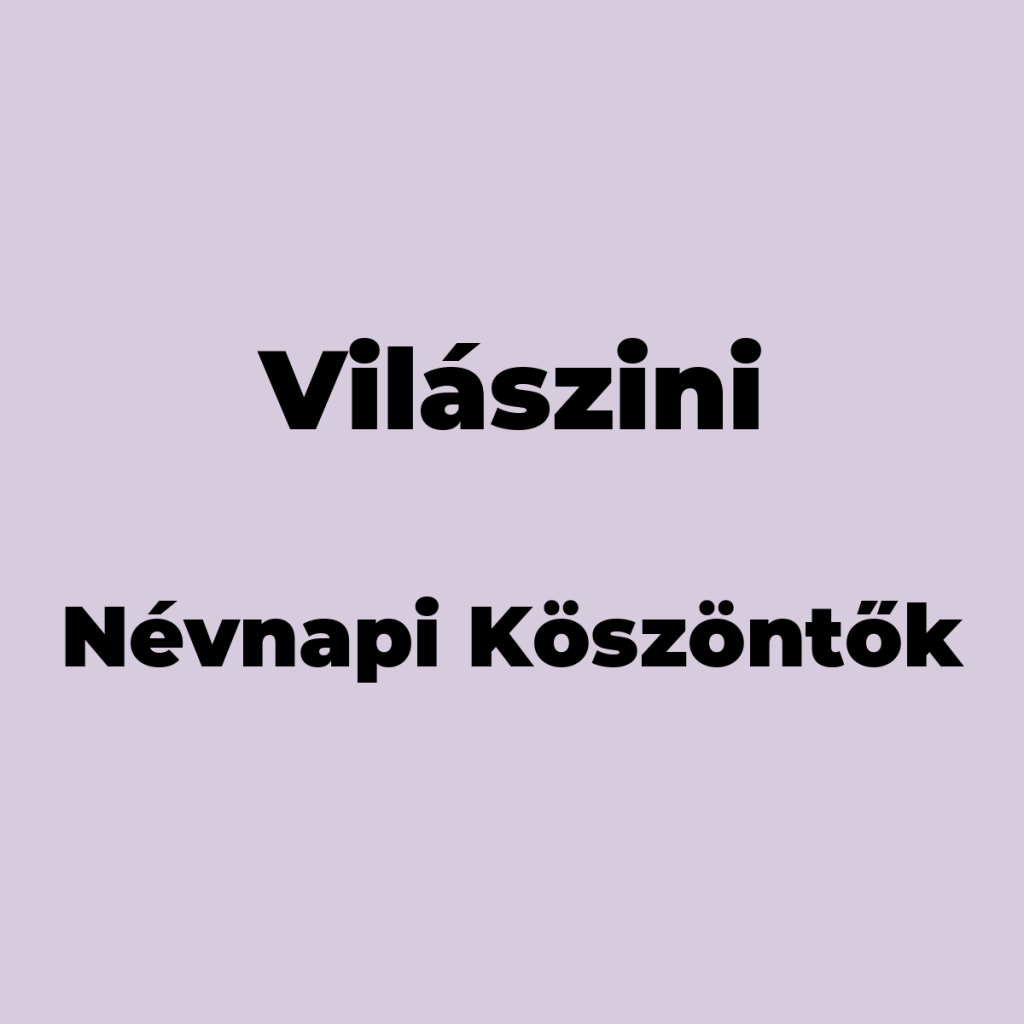 14366-vilaszini-nevnapi-koszonto