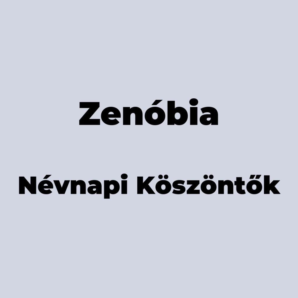 14450-zenobia-nevnapi-koszonto